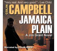 Colin Campbell Jamaica Plain (Tascabile) Jim Grant Thriller