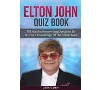 Colin Carter Elton John Quiz Book (Tascabile)