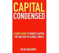Colin Chalmers Capital Condensed (Tascabile)