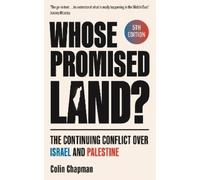 Colin Chapman Whose Promised Land? (Tascabile)