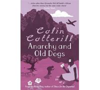 Colin Cotterill Anarchy and Old Dogs (Tascabile)
