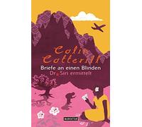 Colin Cotterill Briefe an einen Blinden: Kriminalroman (Dr. Siri erm (Tascabile)