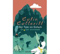 Colin Cotterill Der Tote im Eisfach: Kriminalroman (Dr. Siri ermitt (Tascabile)