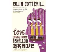 Colin Cotterill Love Songs from a Shallow Grave (Tascabile)