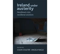 Colin Coulter Ireland Under Austerity (Copertina rigida)