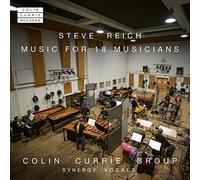 Colin Currie Group - Music for 18 Musicians