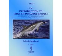 Colin D. MacLeo An Introduction to Using GIS in Marine Biology: Supp (Tascabile)