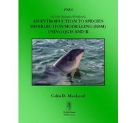 Colin D MacLeod An Introduction To Species Distribution Modelling (S (Tascabile)