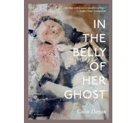 Colin Dayan In the Belly of Her Ghost (Tascabile) LARB True Stories