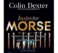 Colin Dexter Morse's Greatest Mystery and Other Stories (CD)