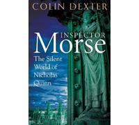 Colin Dexter The Silent World of Nicholas Quinn (Tascabile)
