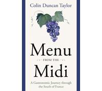 Colin Duncan Taylor Menu from the Midi (Tascabile)