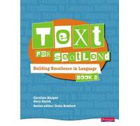Colin Eckford Gary Smith Text for Scotland: Building Excellence in (Tascabile)
