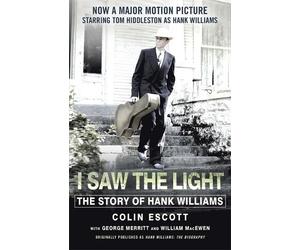 Colin Escott I Saw The Light (Tascabile)