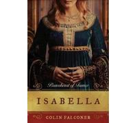 Colin Falconer Isabella (Tascabile)