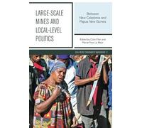 Colin Filer Mr Pierre-Yves Le Large-scale Mines and Local-level Pol (Tascabile)