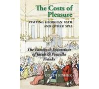 Colin Fisher The Costs of Pleasure (Tascabile)