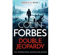 Colin Forbes Double Jeopardy (Tascabile) Tweed & Co.