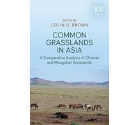 Colin G. Brown Common Grasslands in Asia (Copertina rigida)