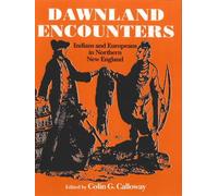 Colin G. Calloway Dawnland Encounters (Tascabile)