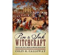 Colin G. Calloway Pen and Ink Witchcraft (Tascabile)