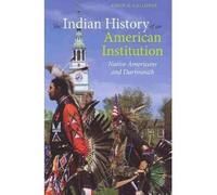 Colin G. Calloway The Indian History of an American Institution (Tascabile)