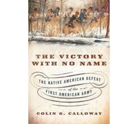 Colin G. Calloway The Victory with No Name (Copertina rigida)