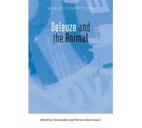 Colin Gardner Deleuze and the Animal (Copertina rigida) Deleuze Connections