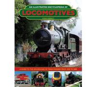 Colin Garratt An Illustrated Encyclopedia of Locomotives (Copertina rigida)