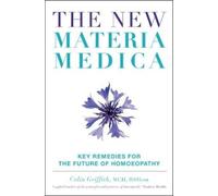 Colin Griffith New Materia Medica (Copertina rigida)