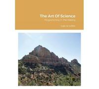 Colin Griffith The Art Of Science (Tascabile)
