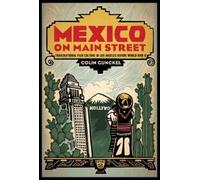 Colin Gunckel Mexico on Main Street (Copertina rigida)