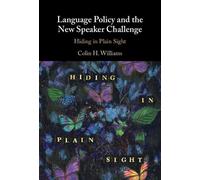 Colin H. William Language Policy and the New Speaker Challeng (Copertina rigida)