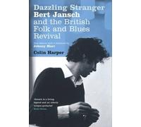 Colin Harper Dazzling Stranger (Tascabile)