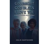 Colin Hartshorn Goodnight, God Bless, I Love You (Tascabile)