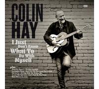 Colin Hay I Just Don't Know What to Do With Myself (CD) Album