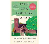Colin Heber-Percy Tales of a Country Parish (Tascabile)