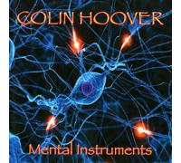 Colin Hoover Mental Instruments (CD)