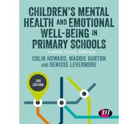 Colin Howard Denisse Children’s Mental Health and Emotional Well-b (Tascabile)