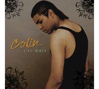 Colin - I'Ll Wait