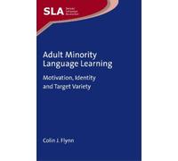 Colin J. Flynn Adult Minority Language Learning (Copertina rigida)