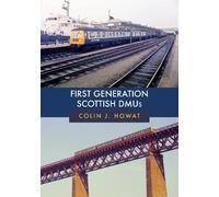 Colin J. Howat First Generation Scottish DMUs (Tascabile)