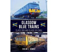 Colin J. Howat Glasgow Blue Trains (Tascabile)
