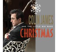Colin James Colin James and the Little Big Band Christmas (CD) Album