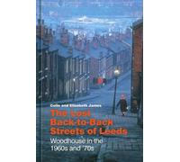 Colin James Elizabeth Ja The Lost Back-to-Back Streets of Le (Copertina rigida)