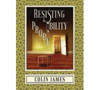 Colin James Resisting Probability (Tascabile)