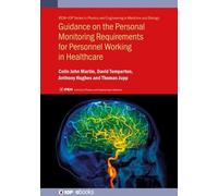 Colin John Marti Guidance on the Personal Monitoring Require (Copertina rigida)