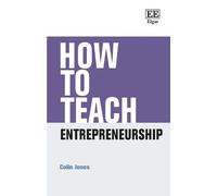 Colin Jones How to Teach Entrepreneurship (Copertina rigida) How To Guides