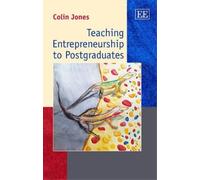 Colin Jones Teaching Entrepreneurship to Postgraduates (Copertina rigida)