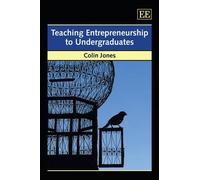 Colin Jones Teaching Entrepreneurship to Undergraduates (Copertina rigida)